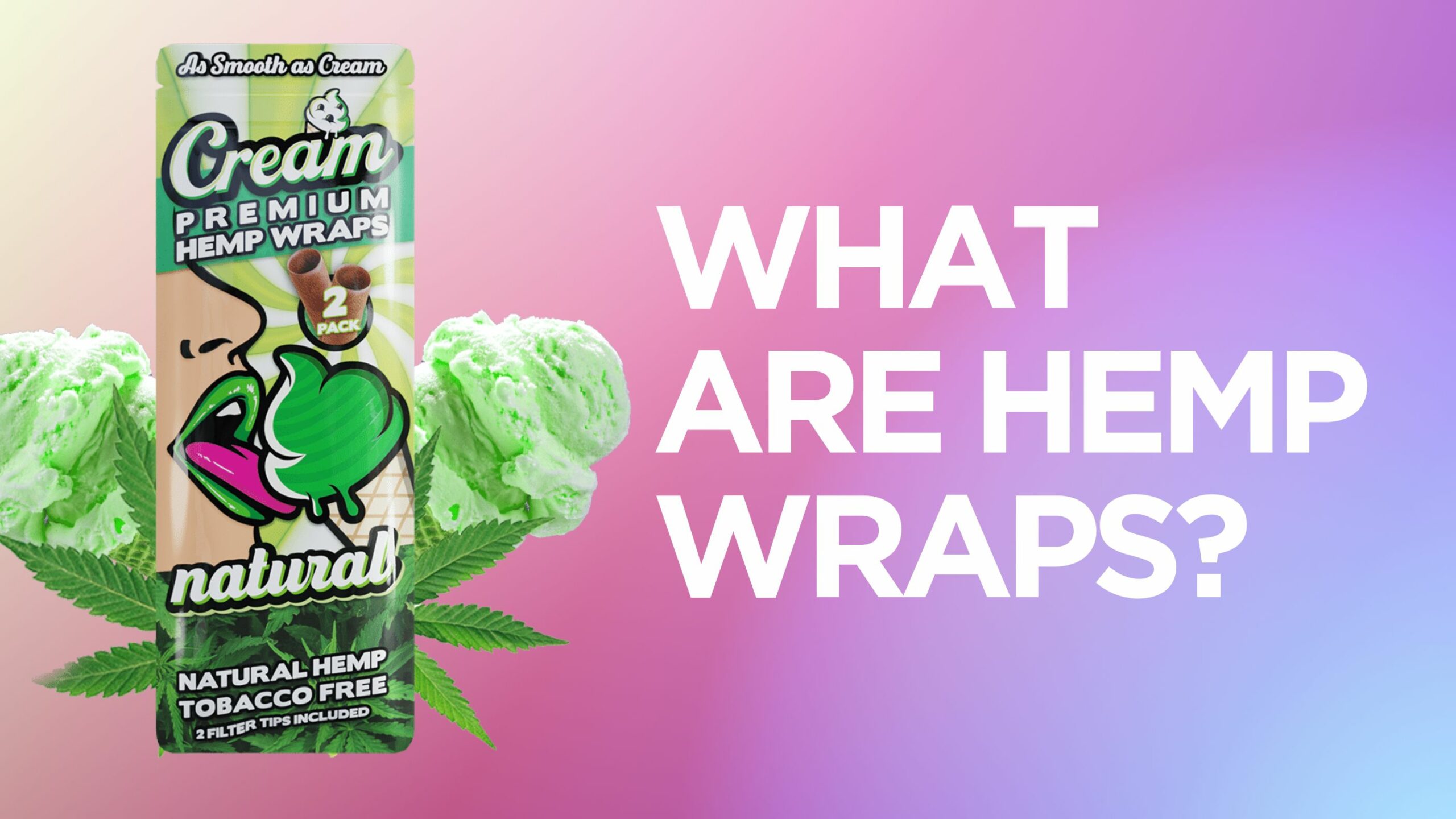 What Are Hemp Wraps? 8 What Are Hemp Wraps?